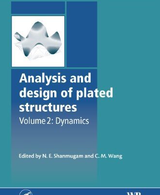خرید و دانلود نسخه کامل کتاب Analysis and Design of Plated Structs. [V. 2 – Dynamics]