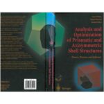 خرید و دانلود نسخه کامل کتاب Analysis and Optimization of Prismatic and Axisymmetric Shell Structs.