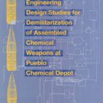 خرید و دانلود نسخه کامل کتاب Analysis of Engineering Design Studies for Demilitarization of Assembled Chemical Weapons at Pueblo Chemical Depot (The Compass series)