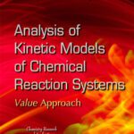 خرید و دانلود نسخه کامل کتاب Analysis of Kinetic Models of Chemical Reaction Systems: Value Approach