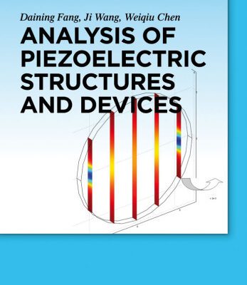خرید و دانلود نسخه کامل کتاب Analysis of Piezoelectric Structures and Devices
