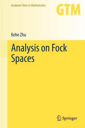 خرید و دانلود نسخه کامل کتاب Analysis on Fock Spaces_68b555c660819.jpeg خرید و دانلود نسخه کامل کتاب Analysis on Fock Spaces