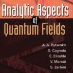 خرید و دانلود نسخه کامل کتاب Analytic Aspects of Quantum Fields