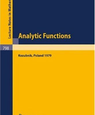 خرید و دانلود نسخه کامل کتاب Analytic functions, Kozubnik 1979. Proceedings conference Kozubnik, Poland, 1979