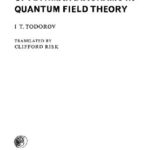 خرید و دانلود نسخه کامل کتاب Analytic properties of Feynman diagrams in quantum field theory