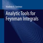 خرید و دانلود نسخه کامل کتاب Analytic tools for Feynman integrals