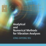 خرید و دانلود نسخه کامل کتاب Analytical and numerical methods for vibration analyses