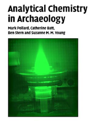 خرید و دانلود نسخه کامل کتاب Analytical Chemistry in Archaeology (Cambridge Manuals in Archaeology)