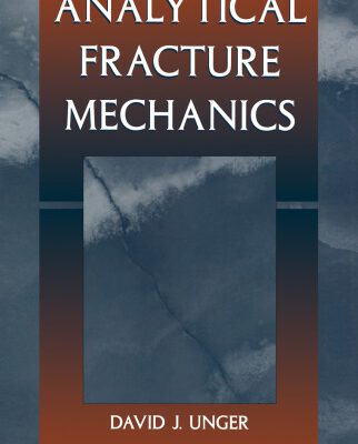 خرید و دانلود نسخه کامل کتاب Analytical Fracture Mechanics