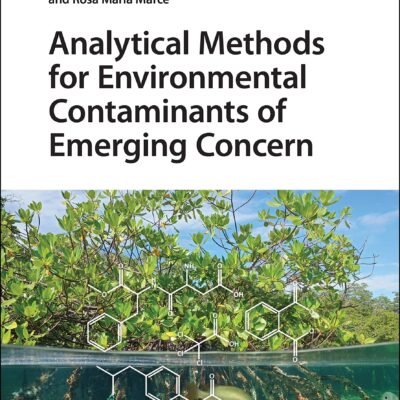 خرید و دانلود نسخه کامل کتاب Analytical Methods for Environmental Contaminants of Emerging Concern