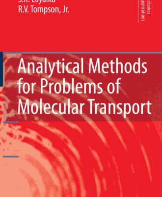خرید و دانلود نسخه کامل کتاب Analytical Methods for Problems of Molecular Transport