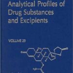 خرید و دانلود نسخه کامل کتاب Analytical Profiles of Drug Substances and Excipients, Vol. 29