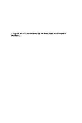 خرید و دانلود نسخه کامل کتاب Analytical Techniques in the Oil and Gas Industry for Environmental Monitoring_68d287c3c4286.jpeg خرید و دانلود نسخه کامل کتاب Analytical Techniques in the Oil and Gas Industry for Environmental Monitoring
