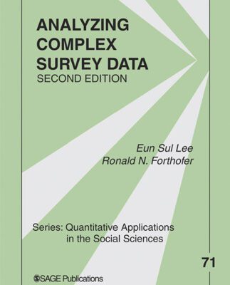 خرید و دانلود نسخه کامل کتاب Analyzing Complex Survey Data (Quantitative Applications in the Social Sciences)