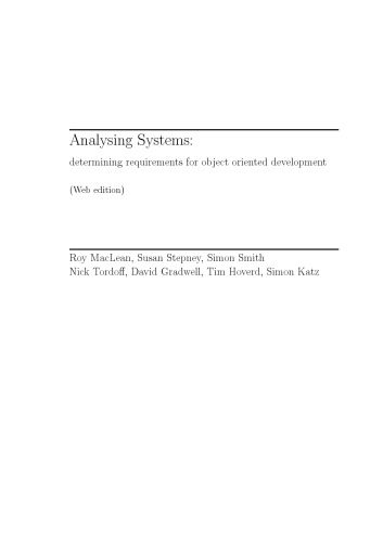 خرید و دانلود نسخه کامل کتاب Analyzing Systems: Determining Requirements for Object-Oriented Development (Bcs Practitioner)_68c827cda31cd.jpeg خرید و دانلود نسخه کامل کتاب Analyzing Systems: Determining Requirements for Object-Oriented Development (Bcs Practitioner)