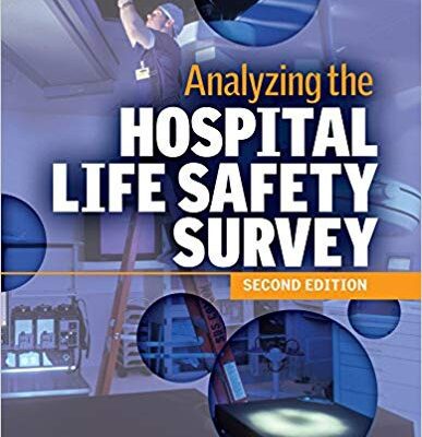 خرید و دانلود نسخه کامل کتاب Analyzing the Hospital Life Safety Survey, Second Edition