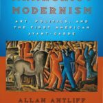 خرید و دانلود نسخه کامل کتاب Anarchist Modernism : Art, Politics, and the First American Avant-Garde