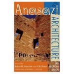 خرید و دانلود نسخه کامل کتاب Anasazi Architecture and American Design
