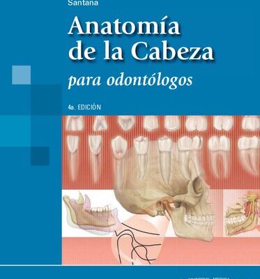خرید و دانلود نسخه کامل کتاب ANATOMÍA DE LA CABEZA PARA ODONTÓLOGOS