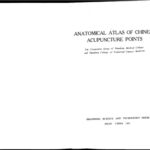 خرید و دانلود نسخه کامل کتاب Anatomical Atlas of Chinese Acupuncture Points