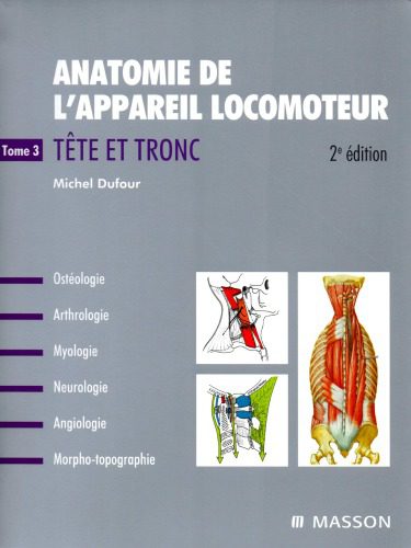 خرید و دانلود نسخه کامل کتاب Anatomie de l’appareil locomoteur. 3: Tete et tronc_68b92eb65d7d0.jpeg خرید و دانلود نسخه کامل کتاب Anatomie de l’appareil locomoteur. 3: Tete et tronc