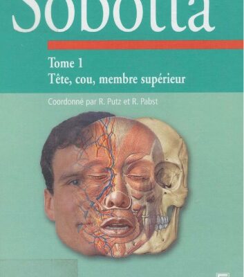 خرید و دانلود نسخه کامل کتاب Anatomie humaine – Sobotta vol 1