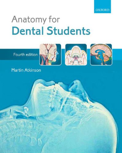 خرید و دانلود نسخه کامل کتاب Anatomy for Dental Students_68b852e7895a4.jpeg خرید و دانلود نسخه کامل کتاب Anatomy for Dental Students