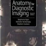 خرید و دانلود نسخه کامل کتاب Anatomy for Diagnostic Imaging