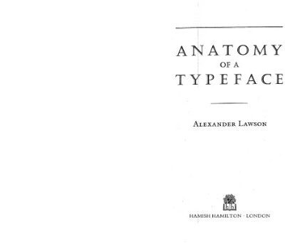 خرید و دانلود نسخه کامل کتاب Anatomy of a Typeface