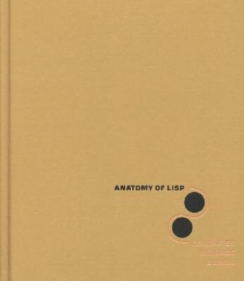 خرید و دانلود نسخه کامل کتاب Anatomy of LISP