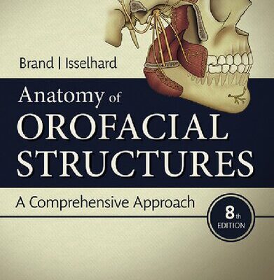 خرید و دانلود نسخه کامل کتاب Anatomy of Orofacial Structures: A Comprehensive Approach, 8e