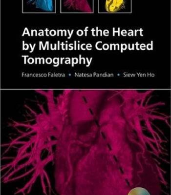 خرید و دانلود نسخه کامل کتاب Anatomy of the Heart by Multislice Computed Tomography