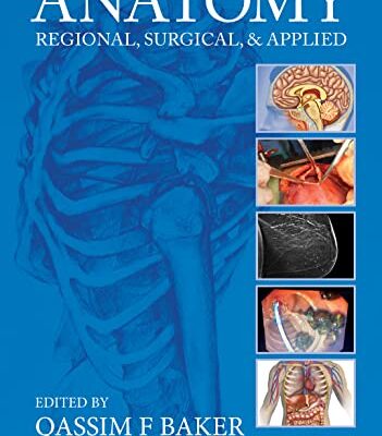 خرید و دانلود نسخه کامل کتاب Anatomy: Regional, Surgical, and Applied