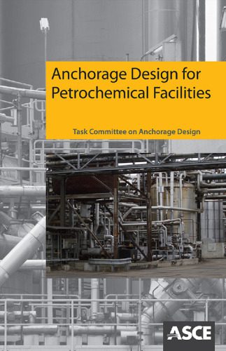 خرید و دانلود نسخه کامل کتاب Anchorage Design for Petrochemical Facilities_68d4f9806fec2.jpeg خرید و دانلود نسخه کامل کتاب Anchorage Design for Petrochemical Facilities
