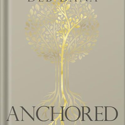 خرید و دانلود نسخه کامل کتاب Anchored: How to Befriend Your Nervous System Using Polyvagal Theory by Deborah A. Dana