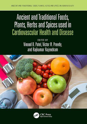 خرید و دانلود نسخه کامل کتاب Ancient and Traditional Foods, Plants, Herbs and Spices used in Cardiovascular Health and Disease_68badb5135c7e.jpeg خرید و دانلود نسخه کامل کتاب Ancient and Traditional Foods, Plants, Herbs and Spices used in Cardiovascular Health and Disease