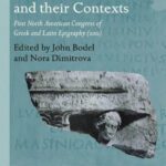 خرید و دانلود نسخه کامل کتاب Ancient Documents and Their Contexts: First North American Congress of Greek and Latin Epigraphy (2011)