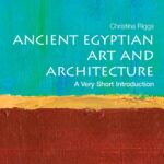 خرید و دانلود نسخه کامل کتاب Ancient Egyptian Art and Architecture: A Very Short Introduction
