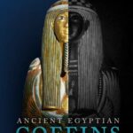 خرید و دانلود نسخه کامل کتاب Ancient Egyptian Coffins: Past – Present – Future