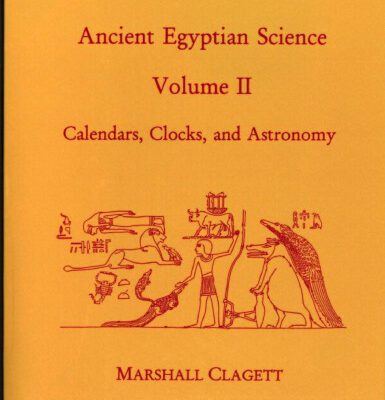 خرید و دانلود نسخه کامل کتاب Ancient Egyptian Science: A Source Book. Volume Two: Calendars, Clocks, and Astronomy