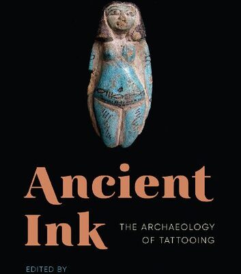 خرید و دانلود نسخه کامل کتاب Ancient Ink: The Archaeology of Tattooing