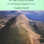 خرید و دانلود نسخه کامل کتاب Ancient Monuments in the Countryside: An Archaeological Management Review