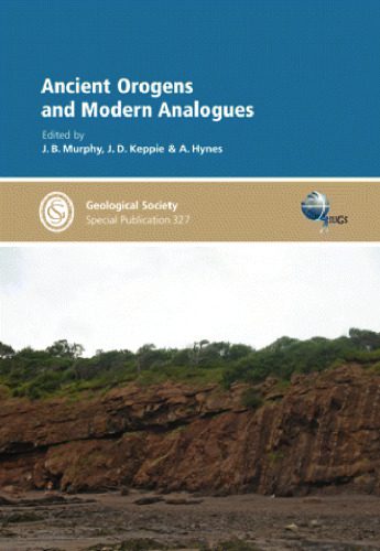 خرید و دانلود نسخه کامل کتاب Ancient Orogens and Modern Analogues (Geological Society Special Publication No. 327)_68c2579fd1970.jpeg خرید و دانلود نسخه کامل کتاب Ancient Orogens and Modern Analogues (Geological Society Special Publication No. 327)
