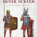 خرید و دانلود نسخه کامل کتاب Ancient Rome on the Silver Screen: Myth versus Reality