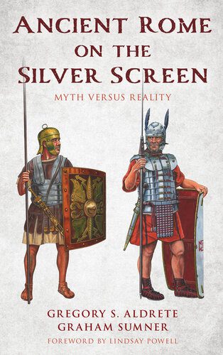 خرید و دانلود نسخه کامل کتاب Ancient Rome on the Silver Screen: Myth versus Reality_68d6243dcf0d9.jpeg خرید و دانلود نسخه کامل کتاب Ancient Rome on the Silver Screen: Myth versus Reality