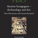خرید و دانلود نسخه کامل کتاب Ancient Synagogues – Archaeology and Art: New Discoveries and Current Research