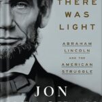 خرید و دانلود نسخه کامل کتاب And There Was Light: Abraham Lincoln and the American Struggle by Jon Meacham