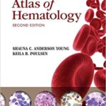 خرید و دانلود نسخه کامل کتاب Anderson’s Atlas of Hematology Second Edition