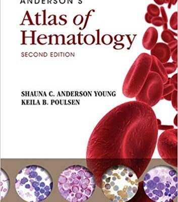 خرید و دانلود نسخه کامل کتاب Anderson’s Atlas of Hematology Second Edition