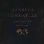 خرید و دانلود نسخه کامل کتاب Andrees Allgemeiner Handatlas in 222 Haupt- und 102 Nebenkarten. Mit vollständigem Namenverzeichnis in besonderem Bande